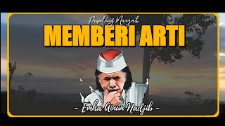 Memberi Arti - Cak Nun