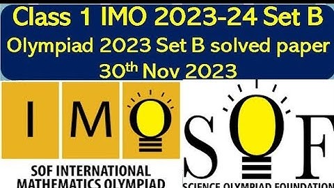 IMO Class 1 Maths Olympiad   Privious Years Questions Paper Set B(2023-24)
