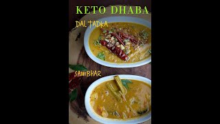 Keto Dal Tadka & Sambhar (No Lentils)