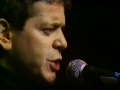Lou Reed -(7/8) Kill your sons. Live 84 