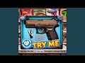 Try Me (feat. Yako18)