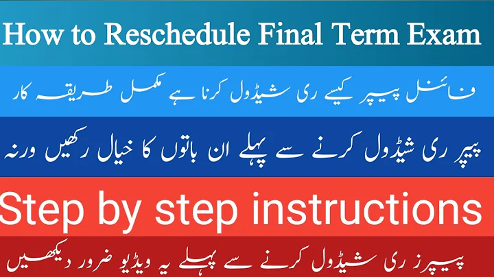 How to Reschedule Final Term Exam | Step By Step Complete Guideline | Final Term Exam 2023