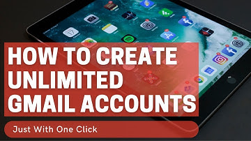 How To Create Unlimited Email With One Click | Create 10000+ Gmail In One Click