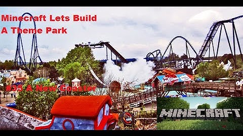 Minecraft Lets Build A Theme Park #35 A New Coaster Is Here