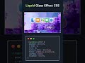 Liquid Glass Effect Navigation bar For Website #shorts #viral #css #htmlwebsite #html #css3
