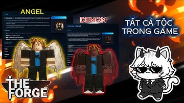 TẤT CẢ CÁC TỘC TRONG THE FORGE 🔥🔥🔥!!!