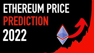 Ethereum Price Prediction 2022 🚀