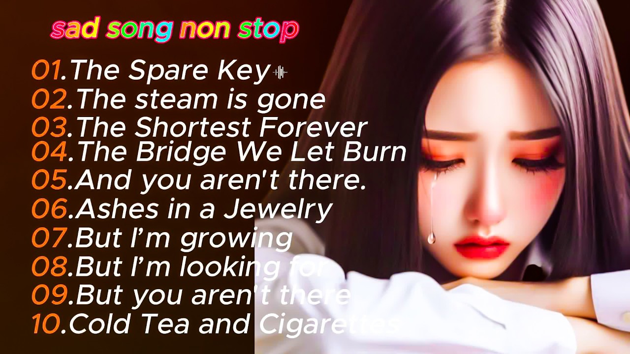 Sad Song non stop