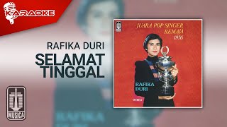 Rafika Duri - Selamat Tinggal ( Karaoke Video)