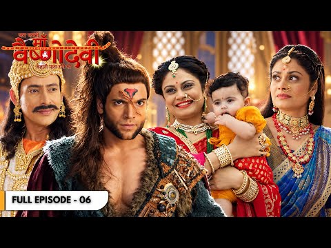 Jag Janani Maa Vaishno Devi | Devraj Indra Ne Di Asur Moor Ko Chetavni! | Full Ep. 6 |