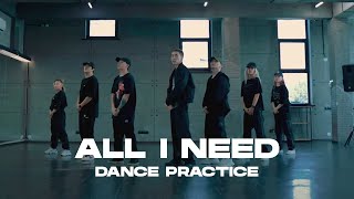 NINETY ONE - All I Need | Dance Practice