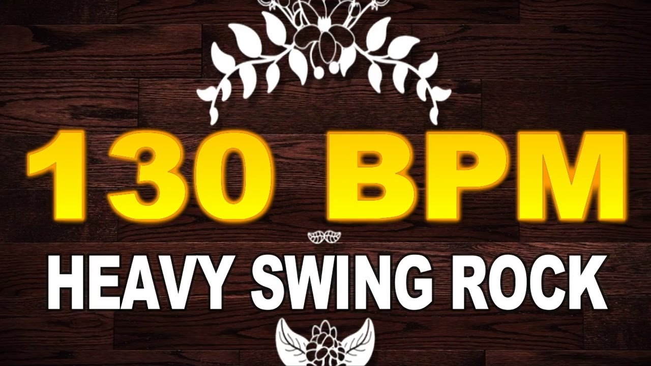 130 BPM Heavy Rock Swing 4/4 Drum Track Metronome Drum Beat