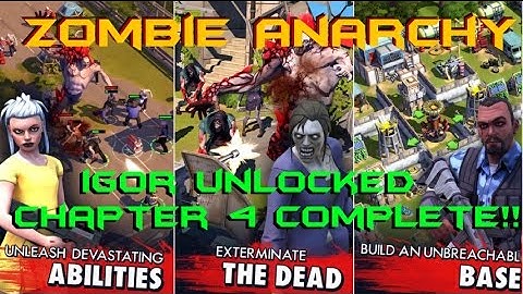 Zombie Anarchy Igor Unlocked + Chapter 4 Complete | Gameplay With Commentary! HD