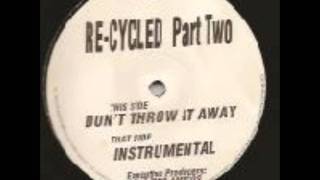The Two Amigos (Recycled Part 2) - Don't Throw It Away Guide