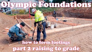 How to Form Footings- Raising to Grade