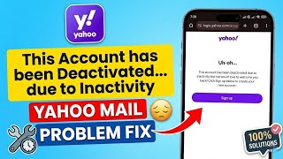 Yahoo mail login problem | how to fix Yahoo mail login problem | this account has been deactivated