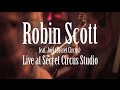 Robin scott live at secret circus studio feat joel