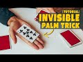 MAGIC TUTORIAL : Learn The INVISIBLE PALM Routine (Intermediate)