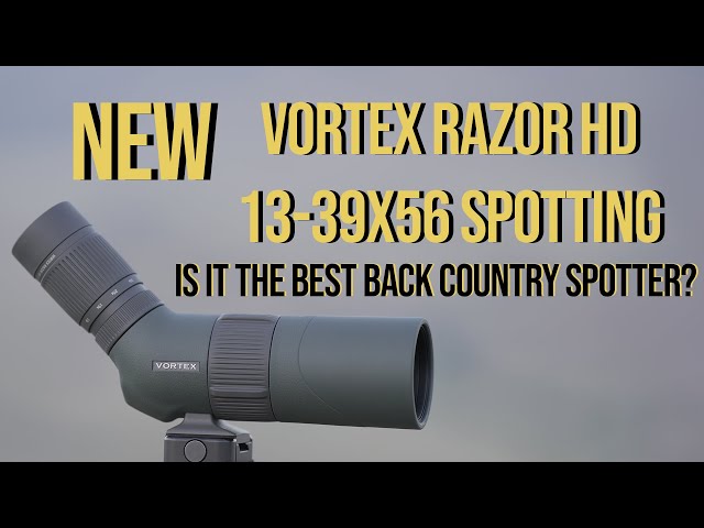Brand New VORTEX RAZOR HD 13-39X56 Spotting Scope [Hunt365] - YouTube