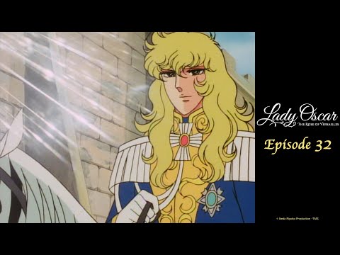 Prelude To The Storm Lady Oscar The Rose Of Versailles EP32 English Sub 