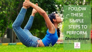 How To Do Dhanurasana | Bow pose | Step By Step Tutorial | Beginner Level