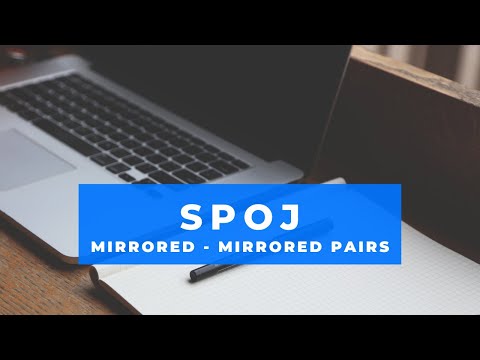 MIRRORED - MIRRORED PAIRS || SPOJ || TUTORIAL C++ SOLUTION ||
