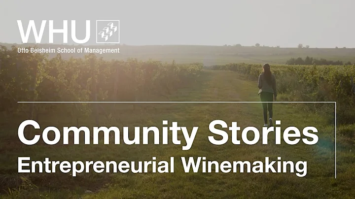 Unconventional business approaches and winemaking | WHU