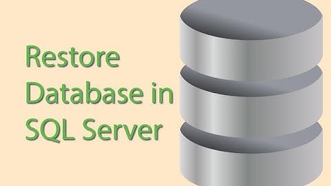 Restore Database from a BAK File in SQL Server 2014
