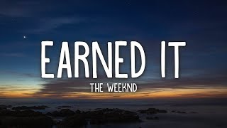 The Weeknd - Earned It (Lyrics) Chords - Chordify