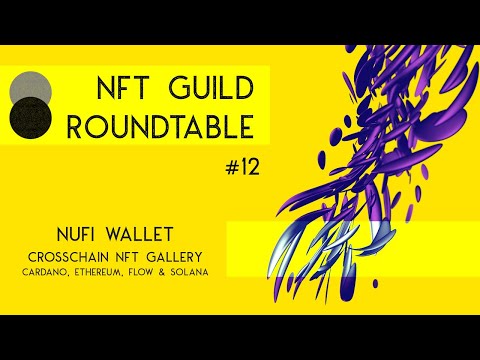 NFT Guild Roundtable #12