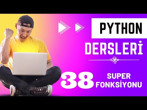 38 - Super Fonksiyonu | Python Dersleri
