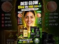 Desi Glow Skin &amp; X Capsules | Skin Detox, Glow, Clear &amp; Healthy Skin  Natura #skincare #shortvideo