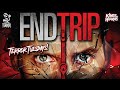 End Trip - Full FREE Horror Movie