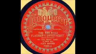 The Railroad Flagman's Sweetheart ~ Alex Gordon with Guitar & Fiddle Acc. (1929)