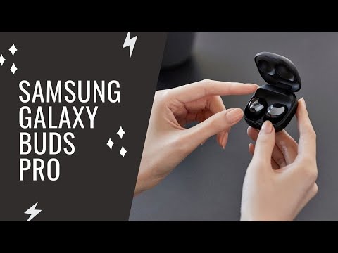 Samsung Galaxy Buds Pro İncelemesi