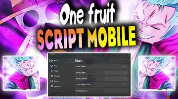 One fruit script mobile  – AutoQuest, Autofarm world