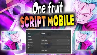 One fruit script mobile  – AutoQuest, Autofarm world