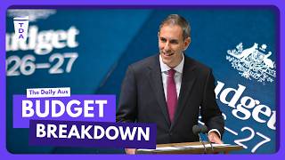 What's in the 2026 Federal Budget for you? | The Daily Aus