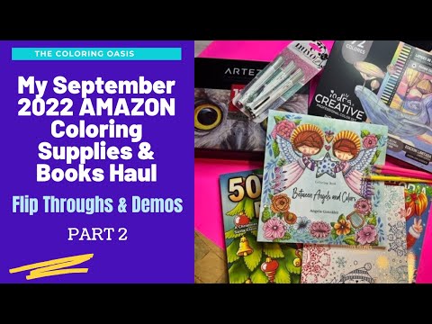 Mega Huge Amazon Adult Coloring Supplies And Coloring Books Haul | Part 2 Of 3