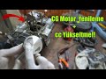 CG MOTOR YENİLEME + CC YÜKSELTME!!