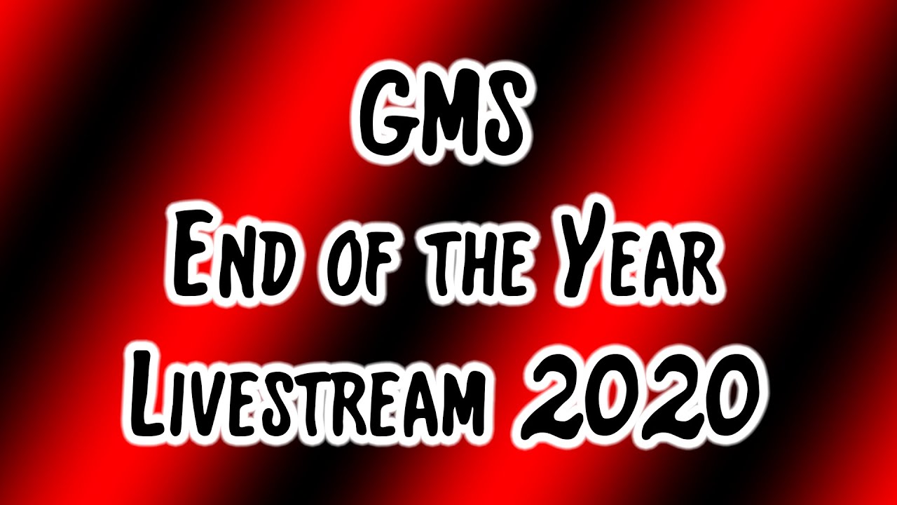 GMS End of the Year Livestream - YouTube