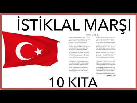 İSTİKLAL MARŞI - 10 KITA OKUMA