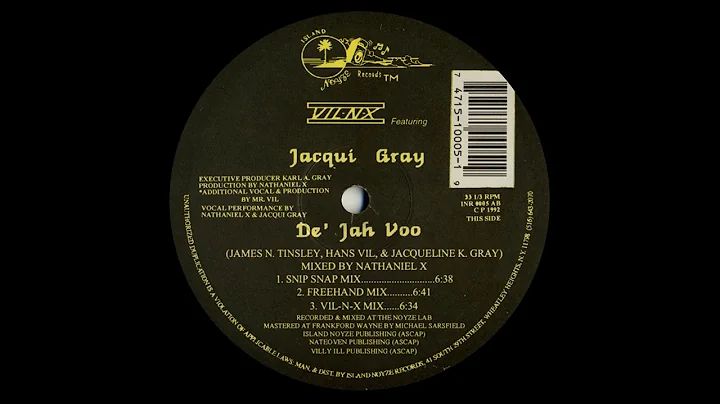 VIL NX feat. Jacqui Gray - De Jah Voo (Snip Snap M...