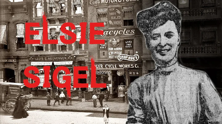 The Strange & Horrifying Case of Elsie Sigel