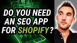 Do You Need An SEO App For Shopify