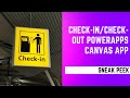 Check-In/Check-Out Canvas PowerApps App | Sneak Peek