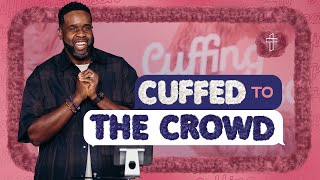 Cuffed To The Crowd // Cuffing Season (Part 8) //Jimmy Rollins screenshot 5