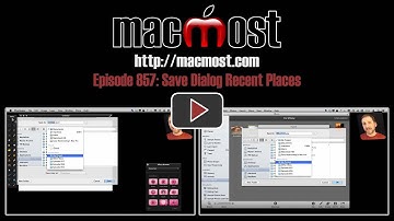 Save Dialog Recent Places (MacMost Now 857)