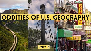 Oddities of U.S. Geography Part 3