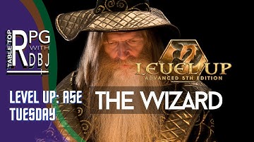 LEVEL UP: A5E The Wizard